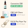 3 Step Anxiety Solution - Includes CBD Oil + CBD Bacon Flavored Chew Boosters + Perfect Tug Knot Rope Toy - Image 2